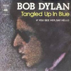 Bob Dylan : Tangled Up in Blue